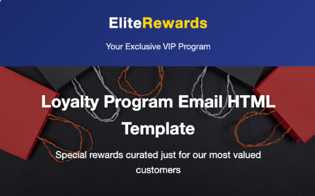 Loyalty Program Email HTML Template - Clean, Professional Layout