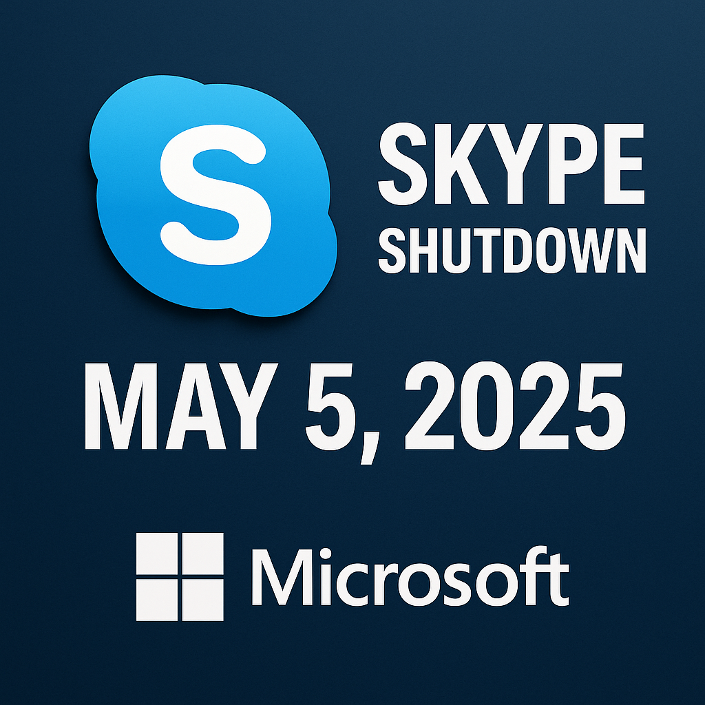 After 22 years of service, Skype will be shut down permanently on May 5, 2025